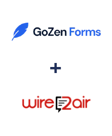 Integration of GoZen Forms and Wire2Air Integration of GoZen Forms and Wire2Air